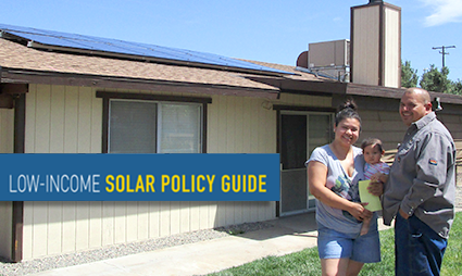 Family outside home with solar panels, blue banner reading "Low-Income Solar Policy Guide