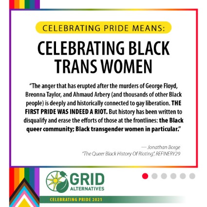 Infographic celebrating Black trans women with pride rainbow borders and GRID Alternatives logo, featuring quote about Black trans women's role in pride history